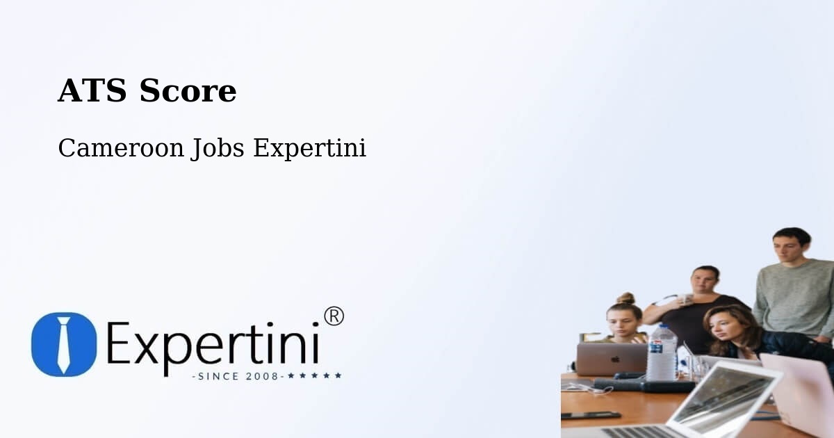Resume ATS Score & Job Description Match Tool – Bélel - Cameroon Jobs Expertini