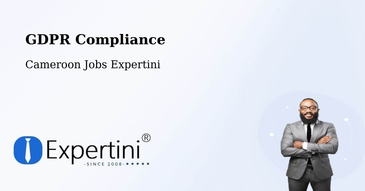 EU GDPR Compliance Statement – Bélel - Cameroon Jobs Expertini