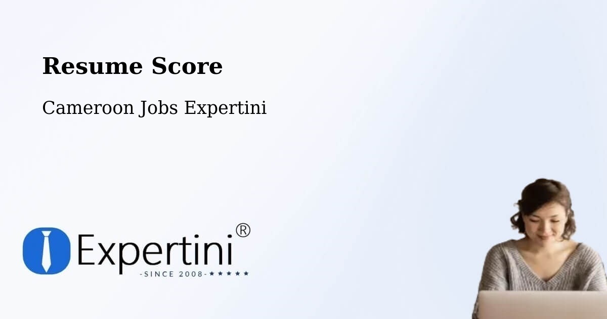 Resume Score & Job Description Match Tool – Bélel - Cameroon Jobs Expertini